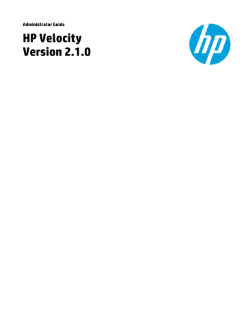 HP Velocity Version 2.1.0 HP Velocity Version 2.1.0