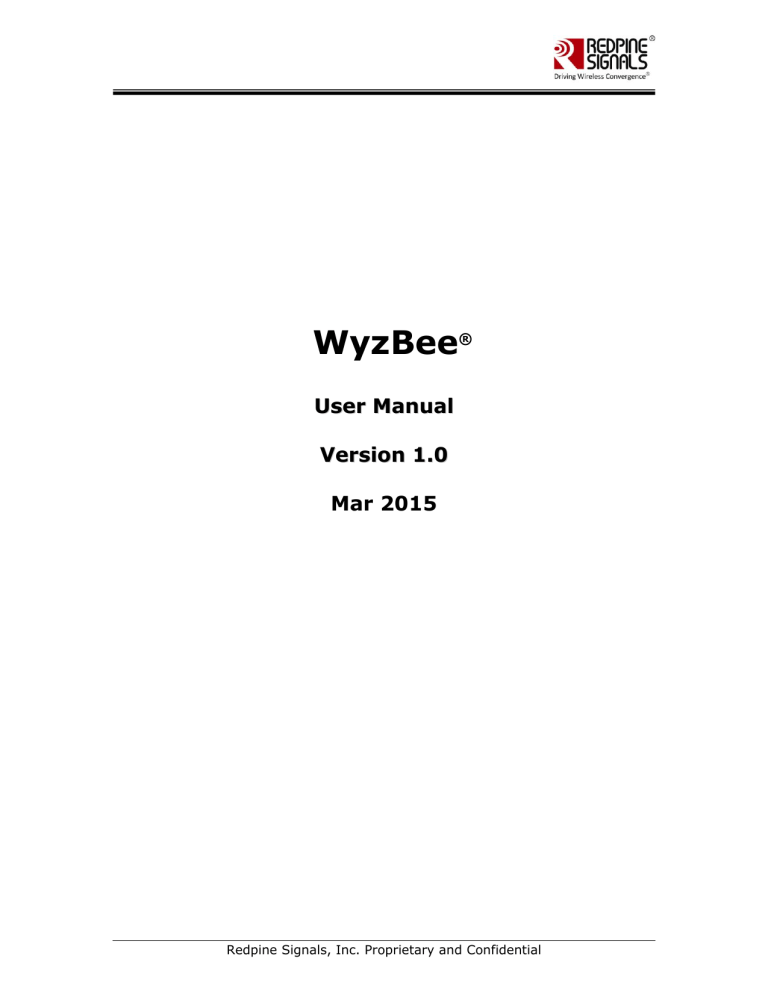 WyzBee User Manual Version 1.0 WyzBee User Manual Version 1.0