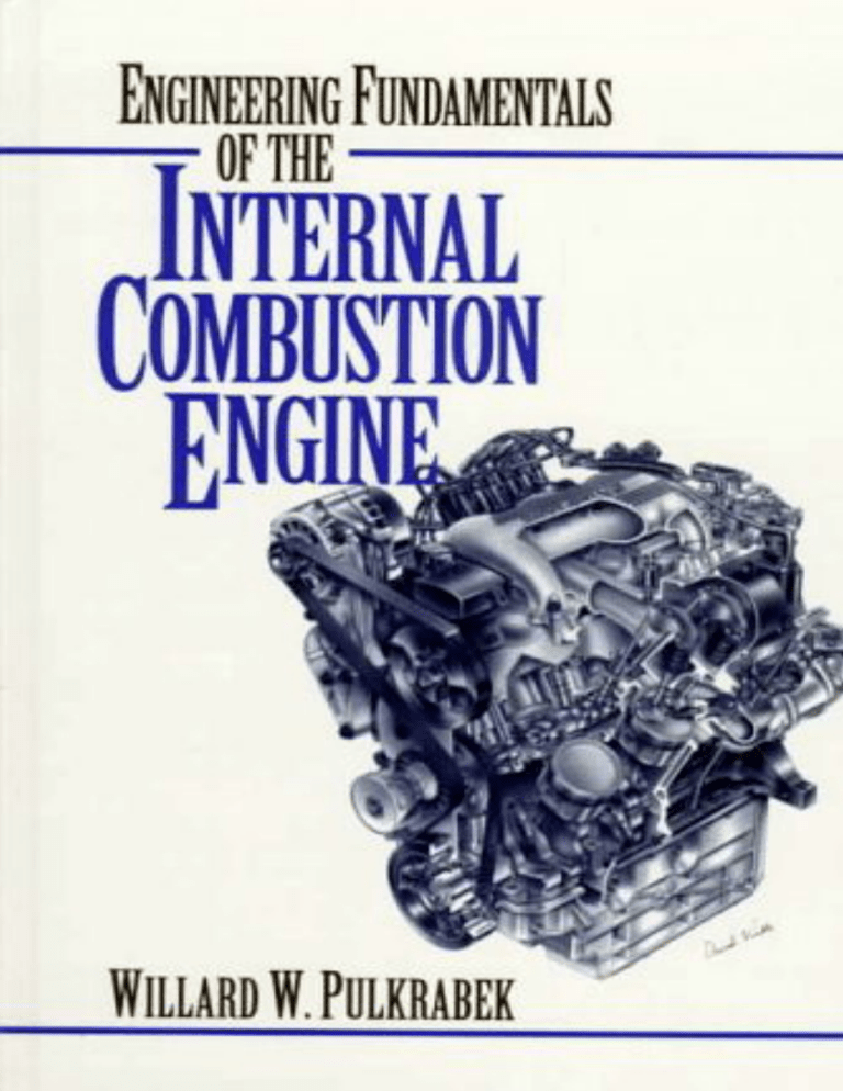 Internal Combustion Engine Internal Combustion Engine