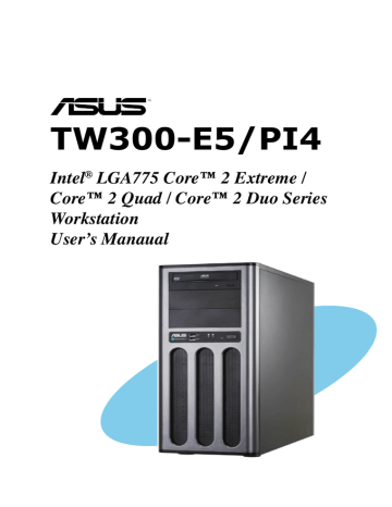 ASUS TW300-E5/PI4 User's Manual | Manualzz