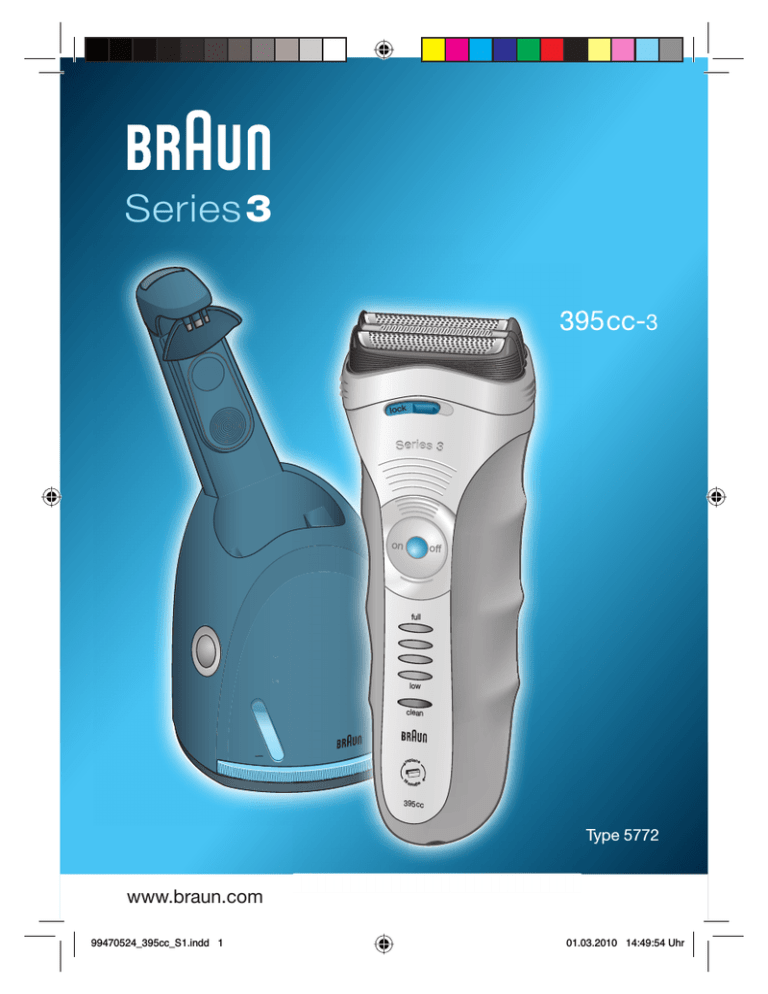 Braun 5772, 395cc-3, Series 3, 395cc-3, Series 3 5772, Series 3 395cc-3 User manual Braun 5772, 395cc-3, Series 3, 395cc-3, Series 3 5772, Series 3 395cc-3 User manual