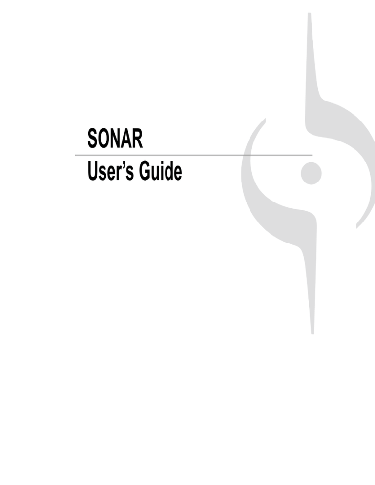 Cakewalk Sonar - 8.5, Sonar 8.5 User guide Cakewalk Sonar - 8.5, Sonar 8.5 User guide