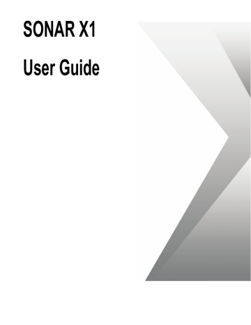 Cakewalk Sonar X1, X1 User guide Cakewalk Sonar X1, X1 User guide