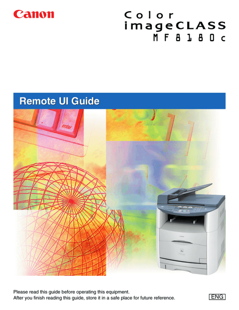 Canon MF8180C, Color imageCLASS MF8180c User guide Canon MF8180C, Color imageCLASS MF8180c User guide
