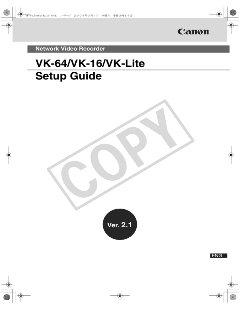 Canon VK-16 v2.1, VK-64 v2.1 Installation guide Canon VK-16 v2.1, VK-64 v2.1 Installation guide