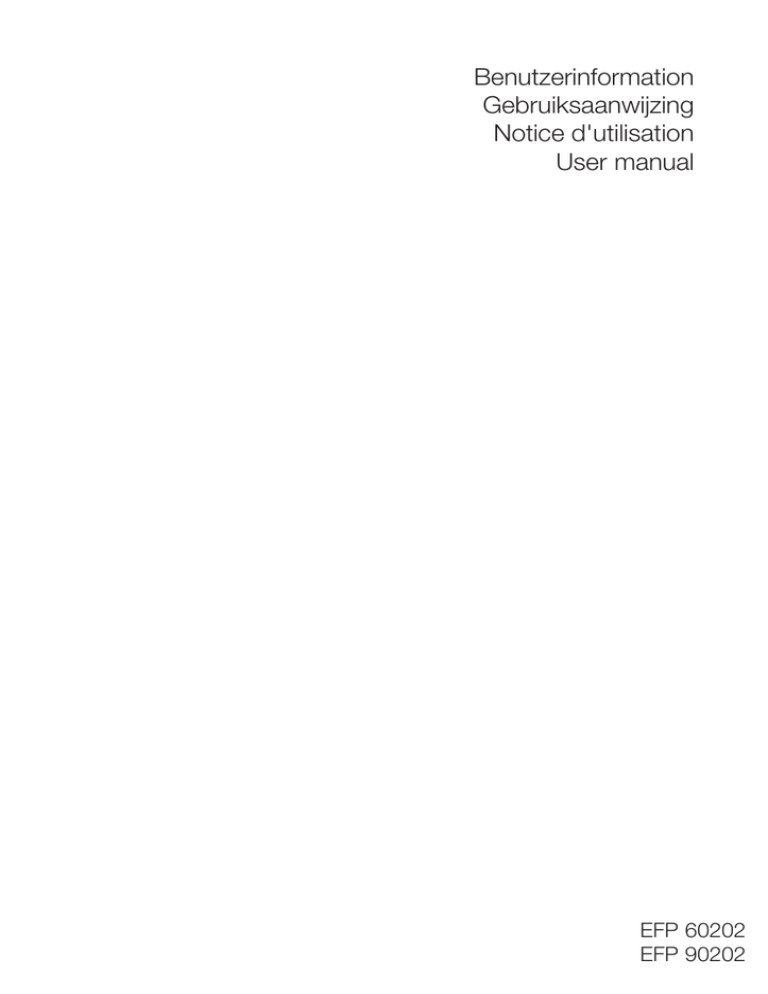 Electrolux EFP 60202 User manual Electrolux EFP 60202 User manual