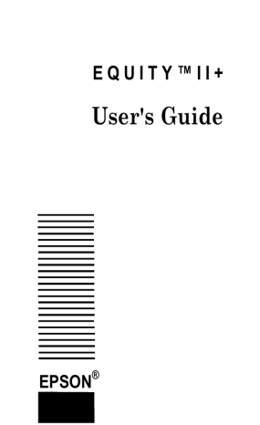 Epson EQUITY II+ User's Guide | Manualzz Epson EQUITY II+ User's Guide | Manualzz