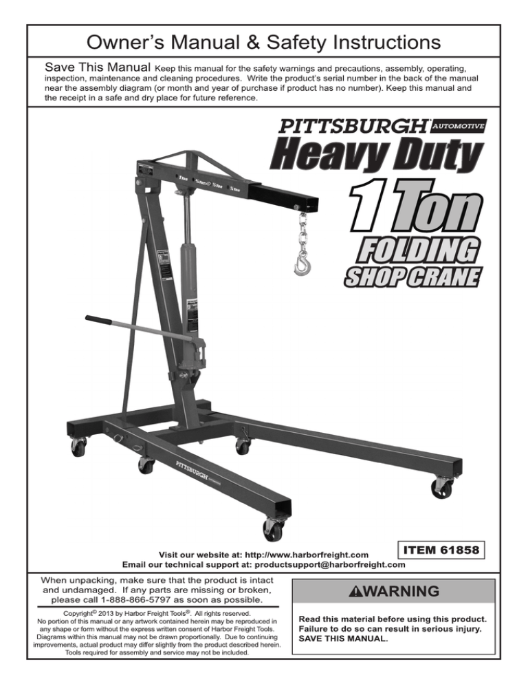 Pittsburgh Automotive 1 Ton Capacity Foldable Shop Crane, 61858 Owner's manual Pittsburgh Automotive 1 Ton Capacity Foldable Shop Crane, 61858 Owner's manual