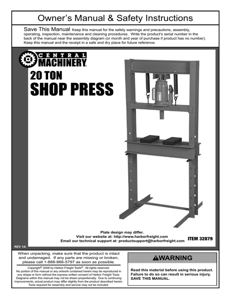 Central Machinery 20 ton H_Frame Industrial Heavy Duty Floor Shop Press, 20 Ton H-Frame Industrial Heavy Duty Floor Shop Press, H-Frame Industrial Heavy Duty Floor Shop Press, 32879, 20 Ton H-Frame Floor Shop Press Owner's manual Central Machinery 20 ton H_Frame Industrial Heavy Duty Floor Shop Press, 20 Ton H-Frame Industrial Heavy Duty Floor Shop Press, H-Frame Industrial Heavy Duty Floor Shop Press, 32879, 20 Ton H-Frame Floor Shop Press Owner's manual