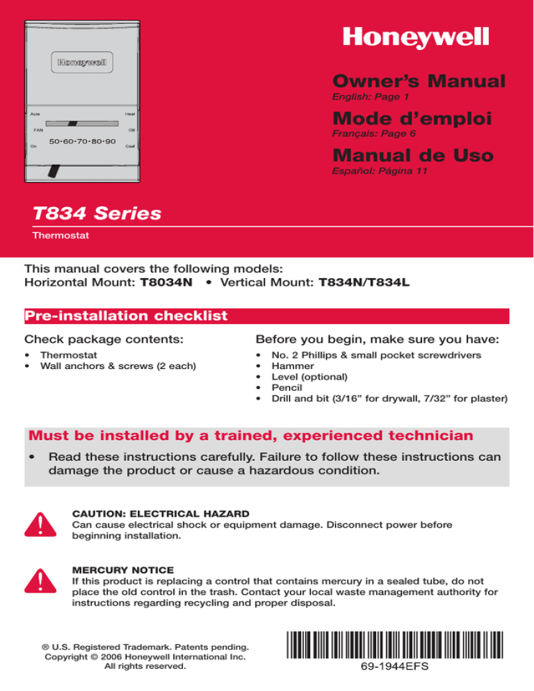 Honeywell Thermostat T834, T834 Owner's manual Honeywell Thermostat T834, T834 Owner's manual