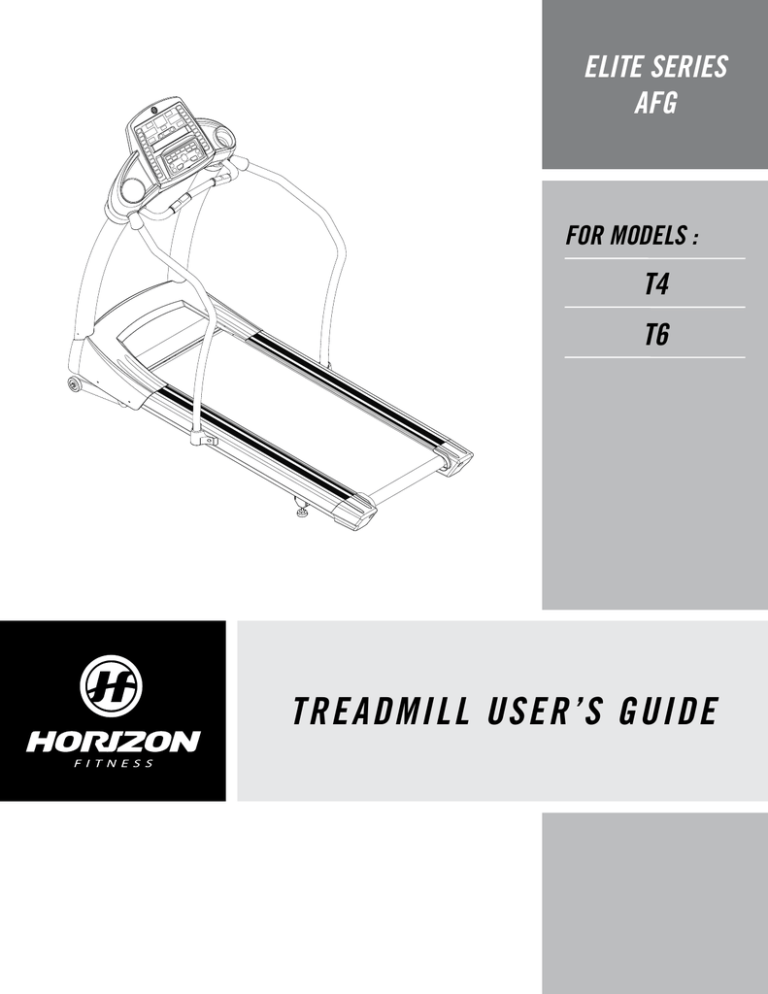 Horizon Fitness T6, T4 User manual Horizon Fitness T6, T4 User manual