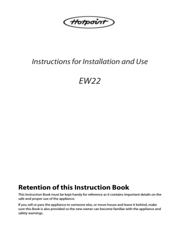 Hotpoint EW22 User's manual Hotpoint EW22 User's manual