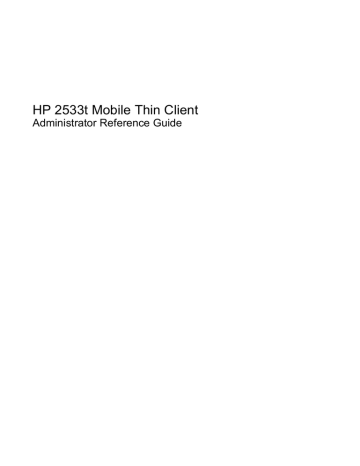 HP 2533t, 2533t Mobile Thin Client Reference guide HP 2533t, 2533t Mobile Thin Client Reference guide