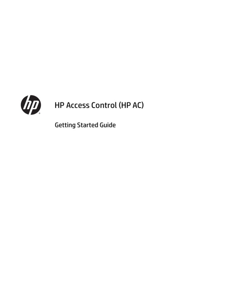 HP Access Control Quick start guide HP Access Control Quick start guide