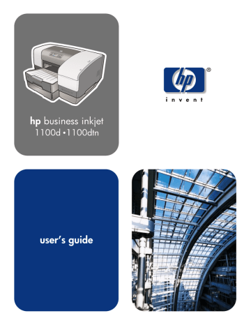 HP 1100dtn, Business Inkjet 1100 Printer series User's manual HP 1100dtn, Business Inkjet 1100 Printer series User's manual