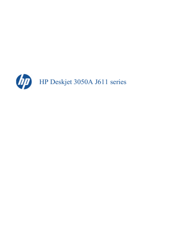 HP 3050A, Deskjet 3050A e-All-in-One Printer series - J611 User's manual HP 3050A, Deskjet 3050A e-All-in-One Printer series - J611 User's manual