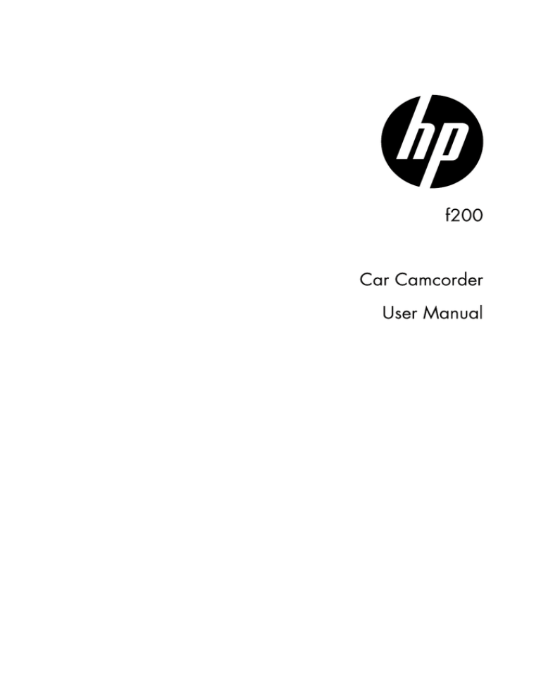 HP F200, f200 Car Camcorder User's manual HP F200, f200 Car Camcorder User's manual