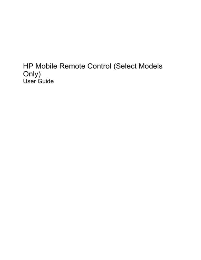 HP Mobile Remote Control User manual HP Mobile Remote Control User manual