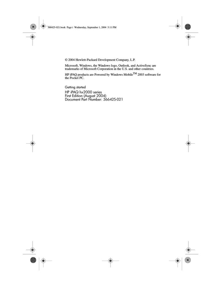 HP hx2100, iPAQ HX2000 Series Quick start guide HP hx2100, iPAQ HX2000 Series Quick start guide
