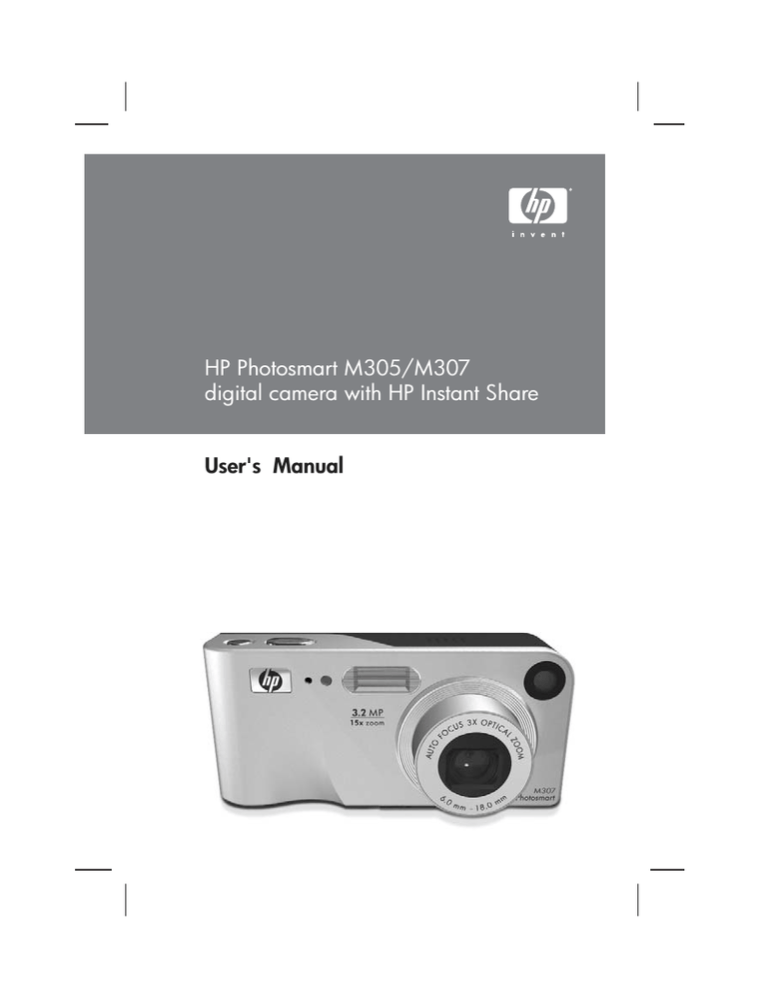 HP PhotoSmart M305, M305/M307, PhotoSmart M307 User's manual HP PhotoSmart M305, M305/M307, PhotoSmart M307 User's manual