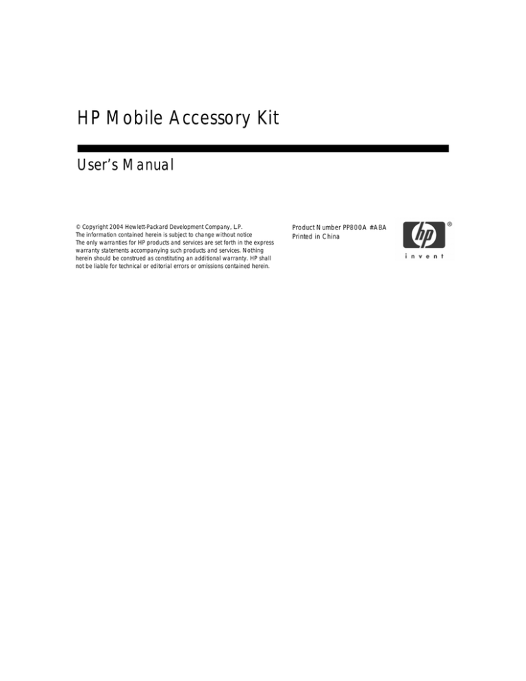 HP Mobile Accessory Kit User manual HP Mobile Accessory Kit User manual