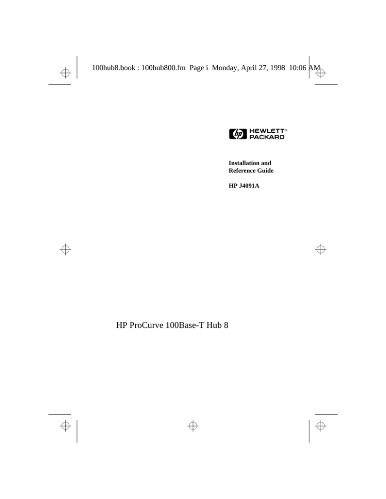 HP 100Base-T Reference guide HP 100Base-T Reference guide