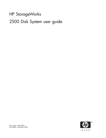 HP StorageWorks 2500 Disk System Enclosure User's manual HP StorageWorks 2500 Disk System Enclosure User's manual