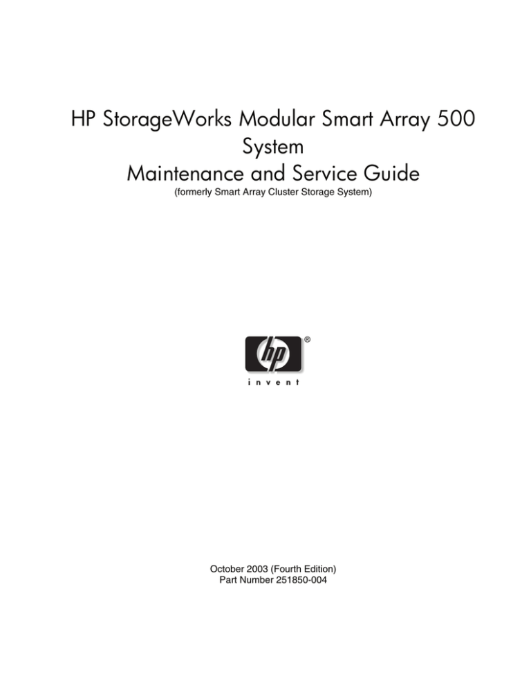 HP StorageWorks Modular Smart Array 500 System User's manual HP StorageWorks Modular Smart Array 500 System User's manual