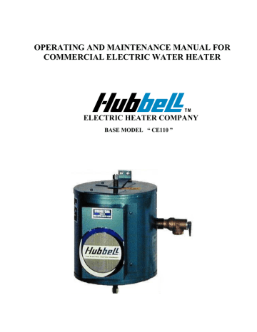 Hubbell Electric Heater Company CE110 Operating And Maintenance Manual | Manualzz