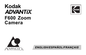Kodak F600 - Advantix Zoom APS Camera, Advantix F600Zoom, Advantix F600 User manual Kodak F600 - Advantix Zoom APS Camera, Advantix F600Zoom, Advantix F600 User manual