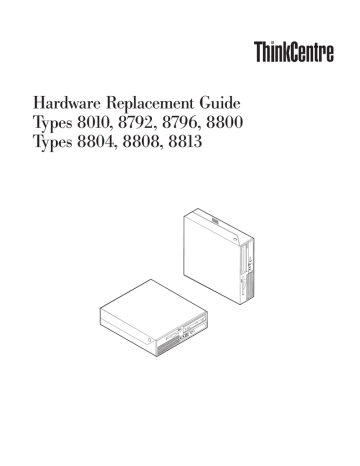 Lenovo THINKCENTRE 8010 User's Manual | Manualzz Lenovo THINKCENTRE 8010 User's Manual | Manualzz
