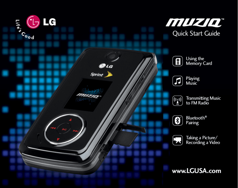 LG Musiq Musiq, LX570 Quick start guide LG Musiq Musiq, LX570 Quick start guide