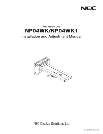 NEC NP-UM351WI-TM, NP-UM351W-WK, NP-UM361Xi-TM, NP-UM351WI-WK, NP-UM361XI-WK, NP-UM351W, NP-UM361X, NP-UM352W, NP-UM361X-WK, NP-U321H-WK Installation manual NEC NP-UM351WI-TM, NP-UM351W-WK, NP-UM361Xi-TM, NP-UM351WI-WK, NP-UM361XI-WK, NP-UM351W, NP-UM361X, NP-UM352W, NP-UM361X-WK, NP-U321H-WK Installation manual