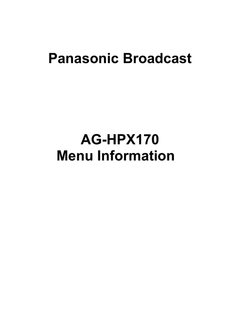 Panasonic AG-HPX170 User guide Panasonic AG-HPX170 User guide
