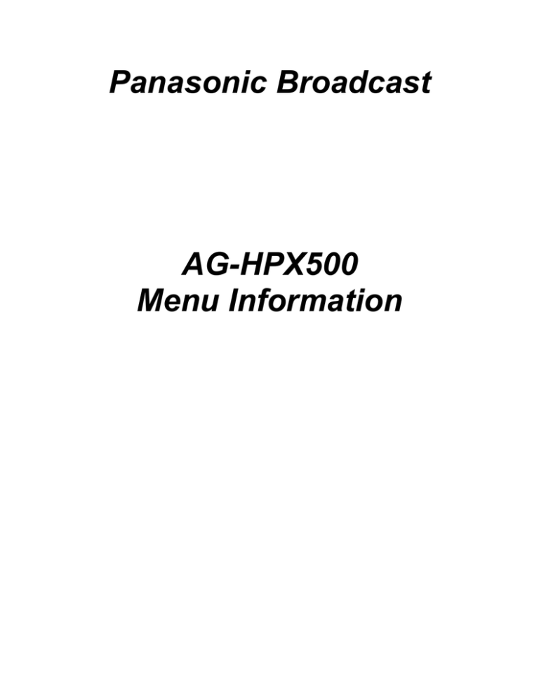 Panasonic AG-HPX500 User guide Panasonic AG-HPX500 User guide