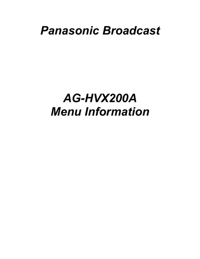 Panasonic AG-HVX200A User guide Panasonic AG-HVX200A User guide