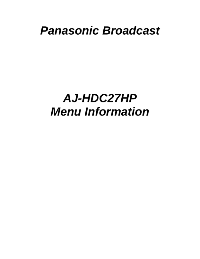Panasonic AJ-HDC27H User guide Panasonic AJ-HDC27H User guide