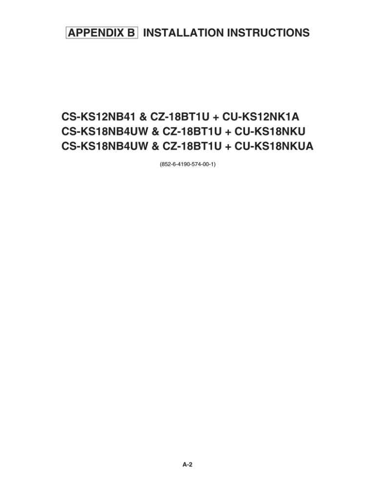 Panasonic CS-KS18NB4UW Installation Instructions Panasonic CS-KS18NB4UW Installation Instructions