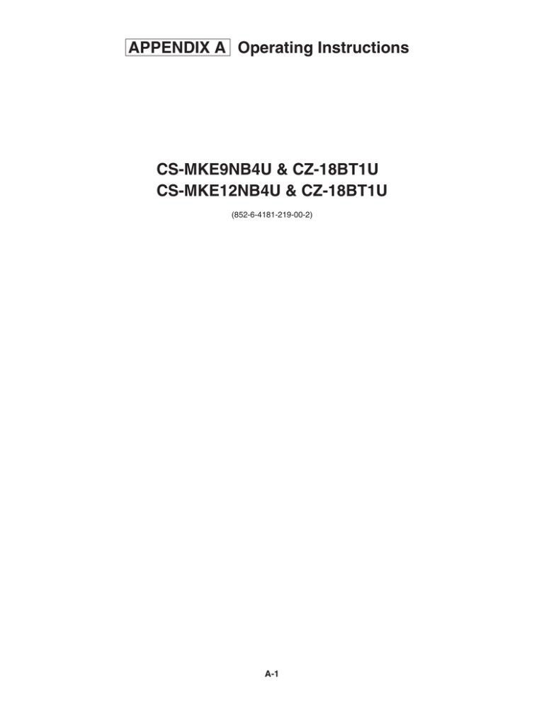 Panasonic CS-MKE12NB4U Operating instructions Panasonic CS-MKE12NB4U Operating instructions