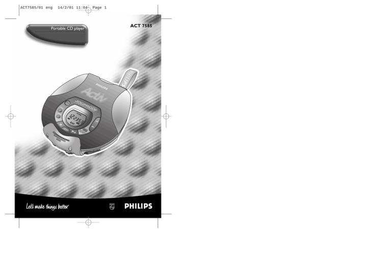 Philips ACT 7585 User's manual Philips ACT 7585 User's manual