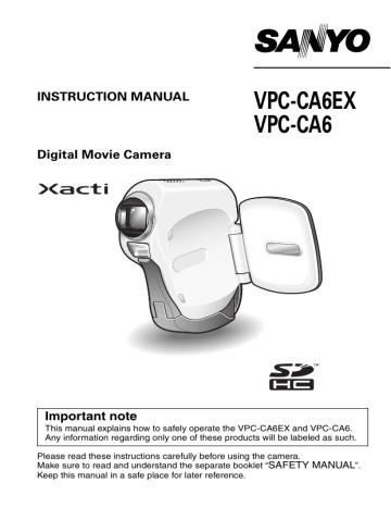 Sanyo VPC-CA6 Xacti User's Manual | Manualzz