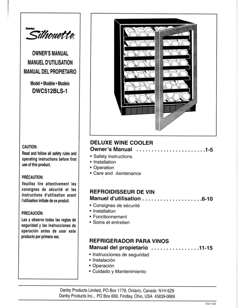 Danby DWC512BLS-1, DWC508BLS User manual Danby DWC512BLS-1, DWC508BLS User manual