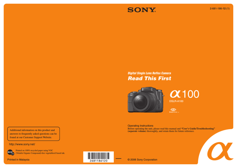 Sony DSLR-A100K, 100, DSLR-A100, DSLR-A100W, DSLR-A100H User's manual Sony DSLR-A100K, 100, DSLR-A100, DSLR-A100W, DSLR-A100H User's manual