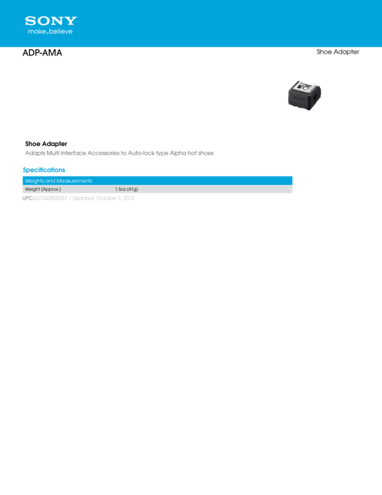 Sony ADP-AMA Specification Sony ADP-AMA Specification