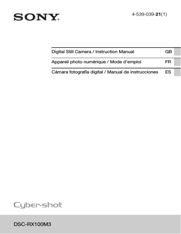 Sony DSCRX100M3/B, DSC-RX100M3/B, Cyber Shot DSC-RX100 M3 User guide Sony DSCRX100M3/B, DSC-RX100M3/B, Cyber Shot DSC-RX100 M3 User guide