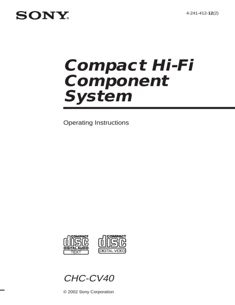 Sony CHC-CV40, Model CHC-CV40 User's manual Sony CHC-CV40, Model CHC-CV40 User's manual