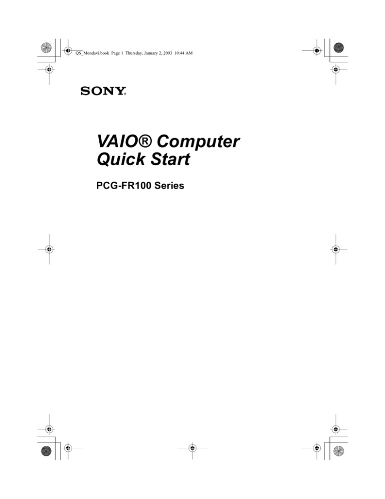 Sony PCG-FR130 Quick start guide Sony PCG-FR130 Quick start guide
