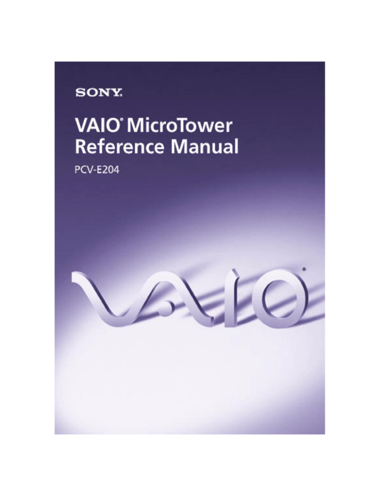Sony PCV-E204 Reference guide Sony PCV-E204 Reference guide