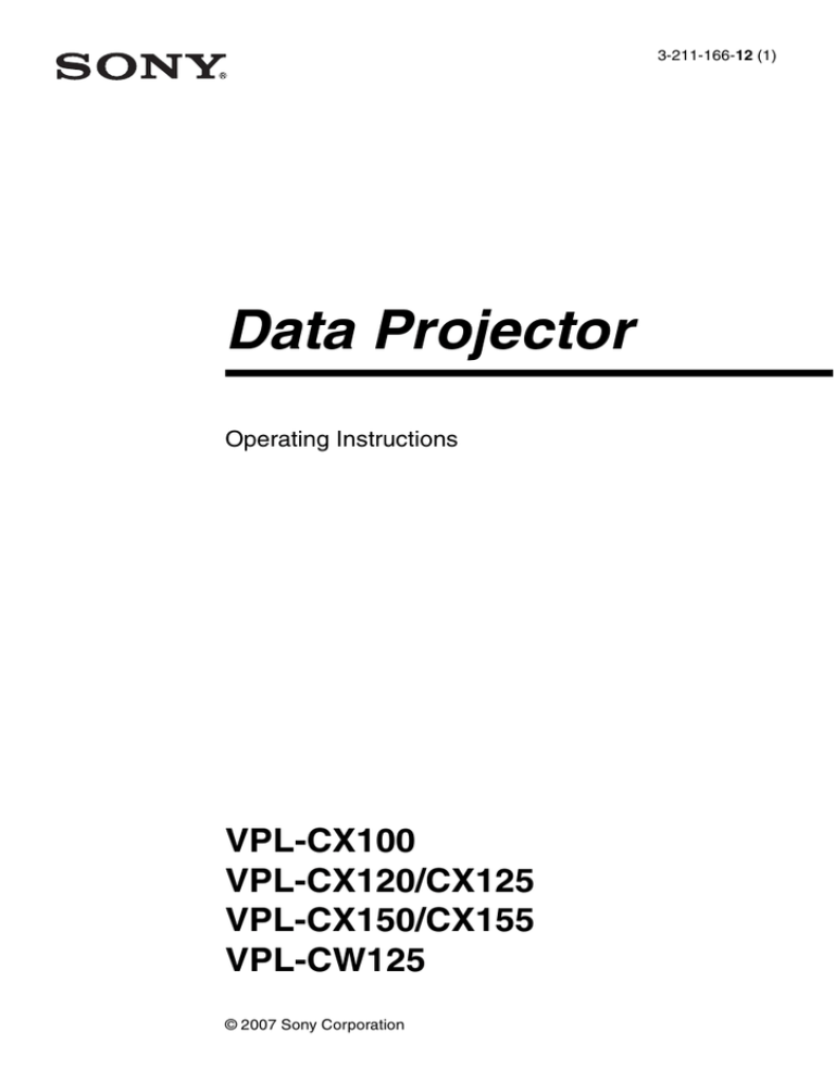 Sony Projector VPL-CX120/CX125 User's manual Sony Projector VPL-CX120/CX125 User's manual