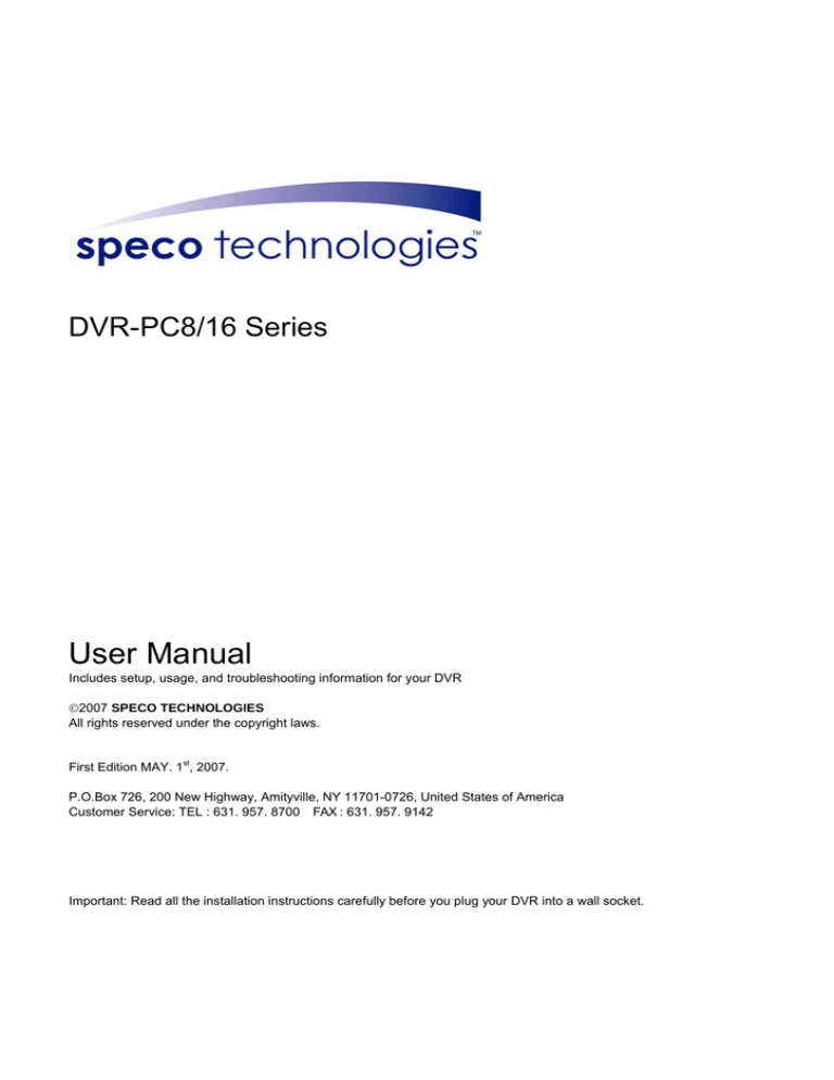 Speco Technologies DVR-PC16 Series User manual Speco Technologies DVR-PC16 Series User manual